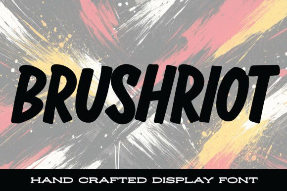 Brushriot: A Fearless Display Typeface for Bold Web Design