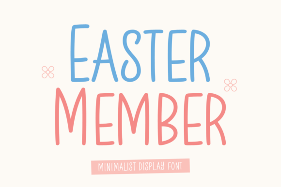 Easter Member: A Display Typeface for Spring Editorial Design