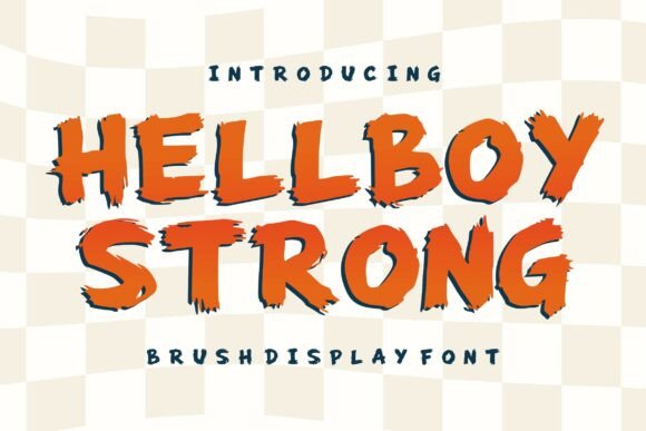 Hellboy Strong: The Bold Typeface That Elevates Campaign Visuals