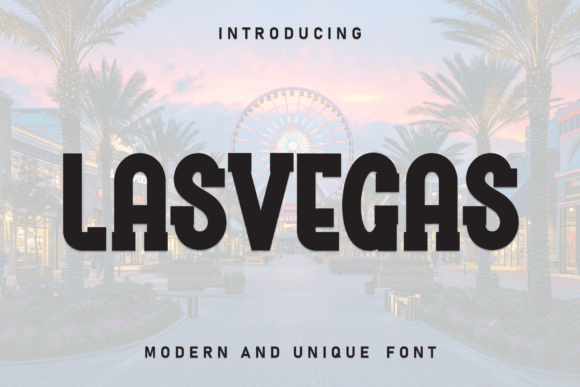Lasvegas: A Warm Display Typeface for Modern Web Design