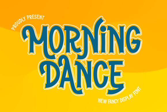 Morning Dance: The Vibrant Typeface for Bold Small Business Branding