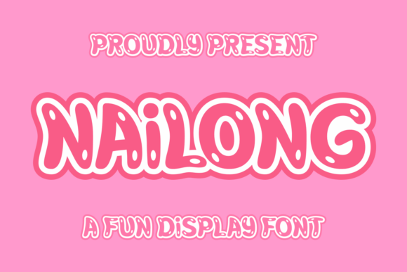 Nailong: The Fun Display Typeface for Bold Brand Identity