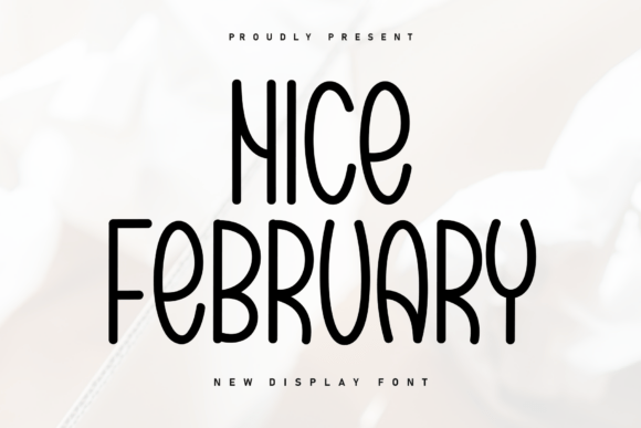 Nice February: The Handwritten Typeface for Your Next Creative Project