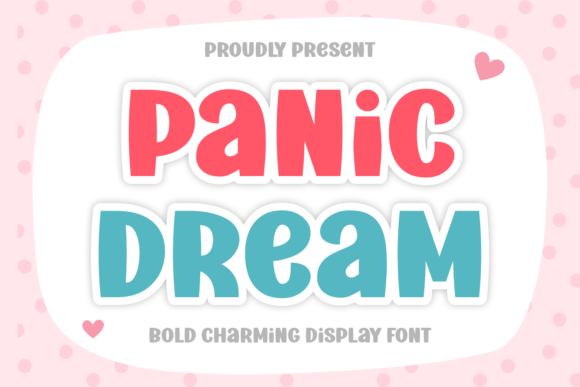 Panic Dream: The Bold Display Font for Scroll-Stopping Campaigns