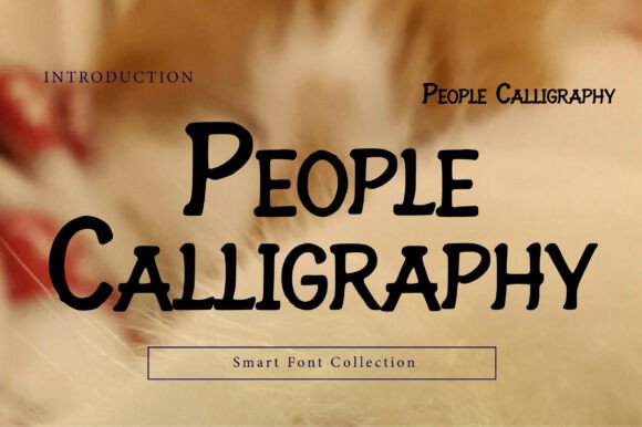 People Calligraphy: The Handcrafted Typeface for Modern Web Design