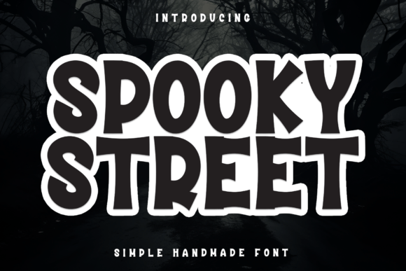 Spooky Street: A Warm Display Typeface for Handmade Brands