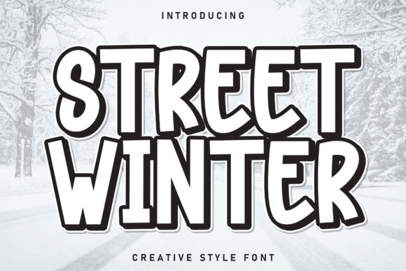 Street Winter: A Creative Display Font for Modern Editorial Design