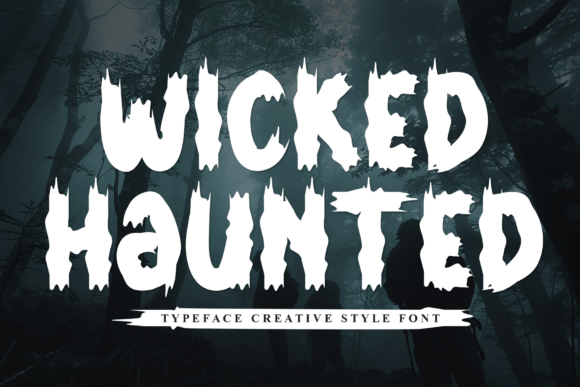 Wicked Haunted: The Display Typeface That Elevates Campaign Visuals